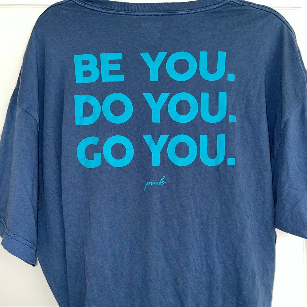 “BE YOU. DO YOU. GO YOU.” Pink tee! ✨